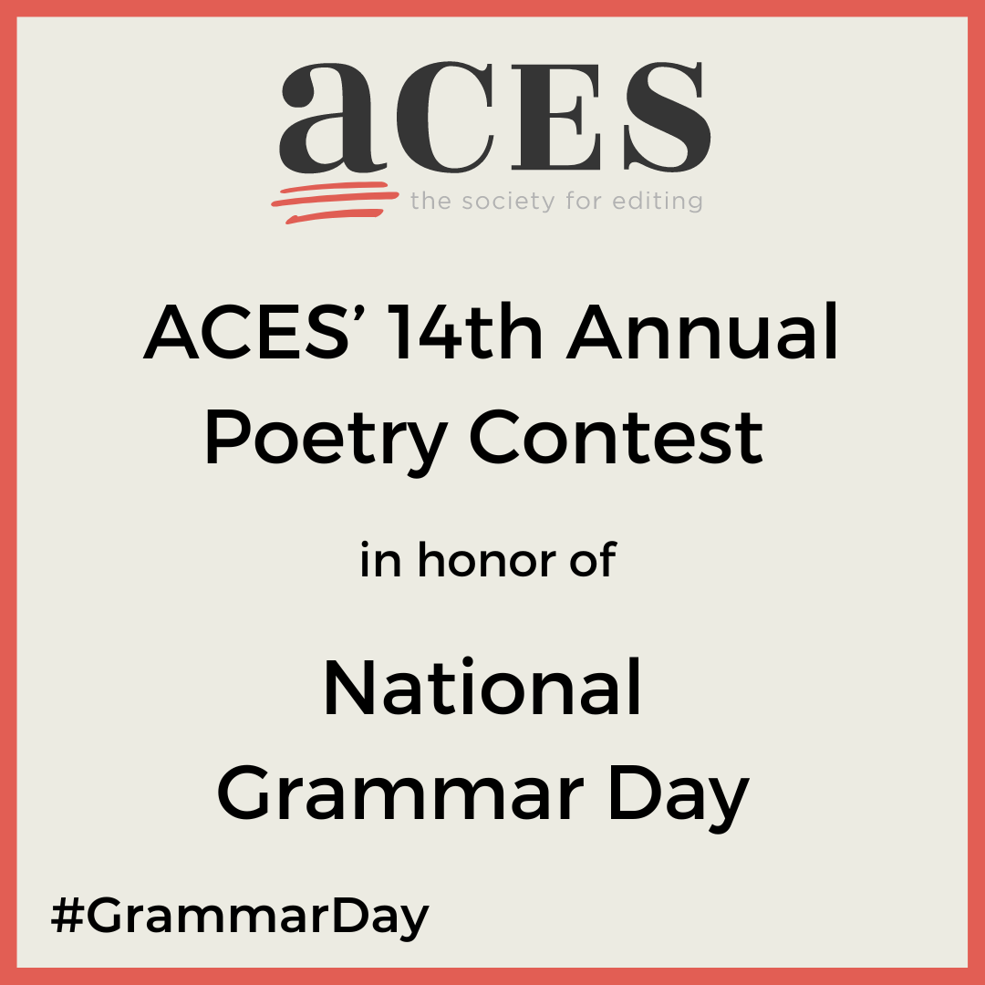 Announcing ACES' Annual Poetry Contest, in Honor of National Grammar Day