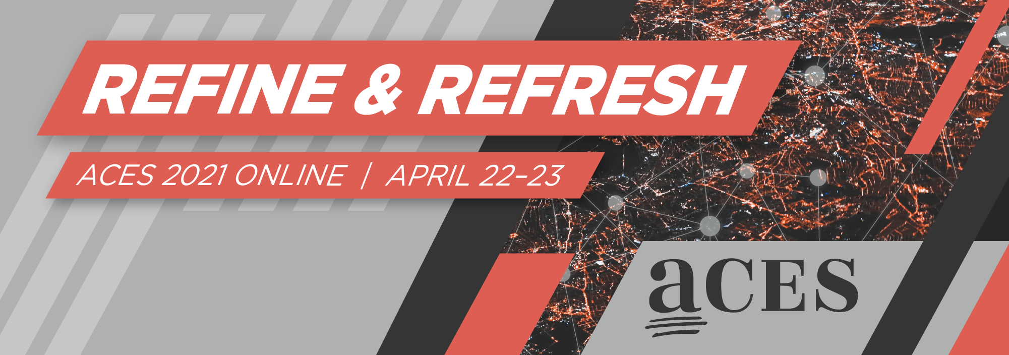 Get Ready to Refine & Refresh with ACES 2021 Online
